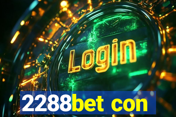 2288bet con