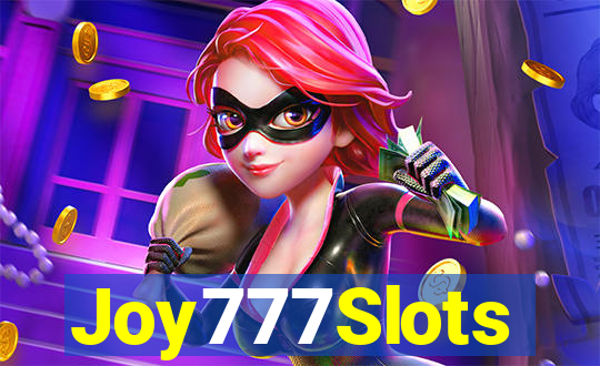 Joy777Slots
