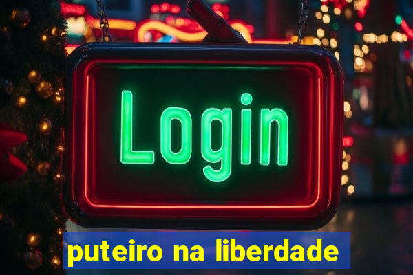 puteiro na liberdade