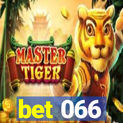 bet 066