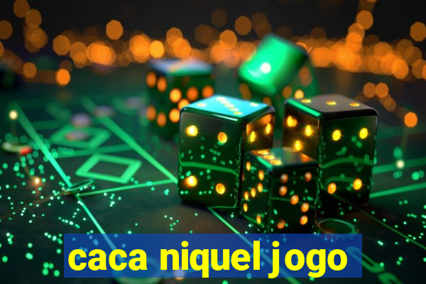 caca niquel jogo