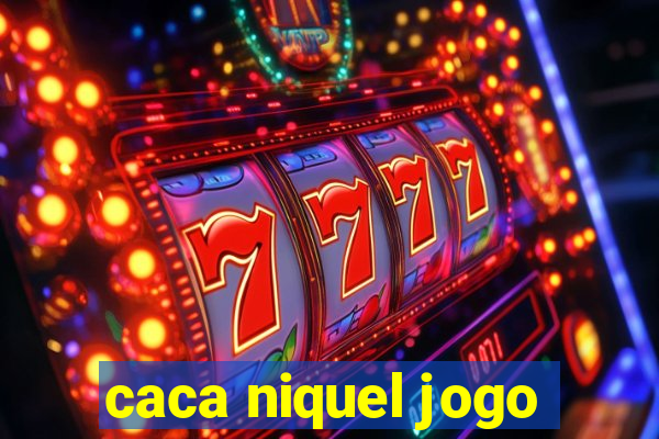 caca niquel jogo