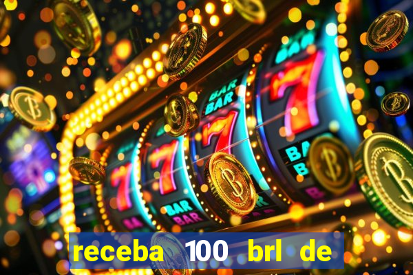 receba 100 brl de gra?a pix saque rápido