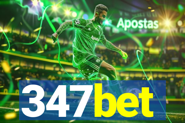 347bet