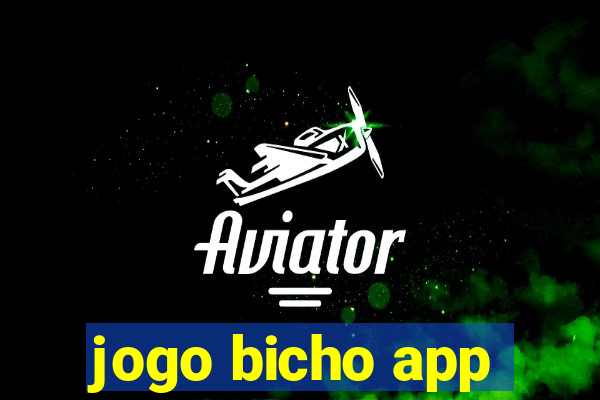 jogo bicho app