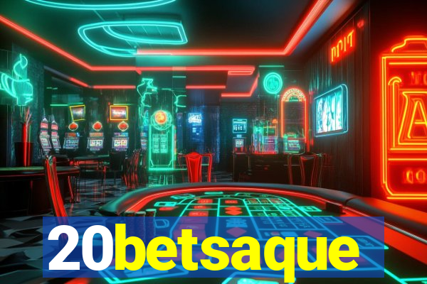 20betsaque