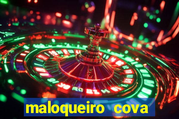 maloqueiro cova portal zacarias