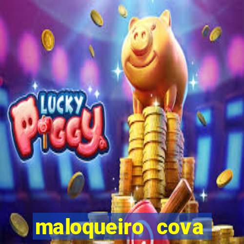 maloqueiro cova portal zacarias