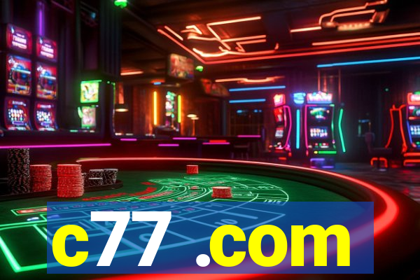 c77 .com