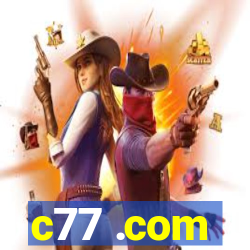 c77 .com