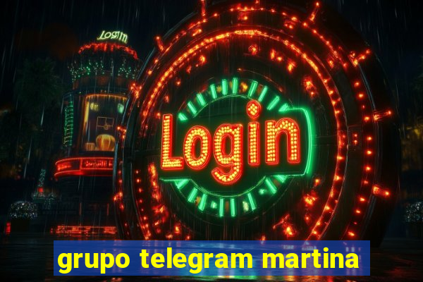 grupo telegram martina