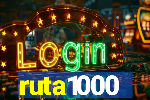 ruta1000