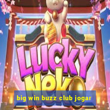 big win buzz club jogar