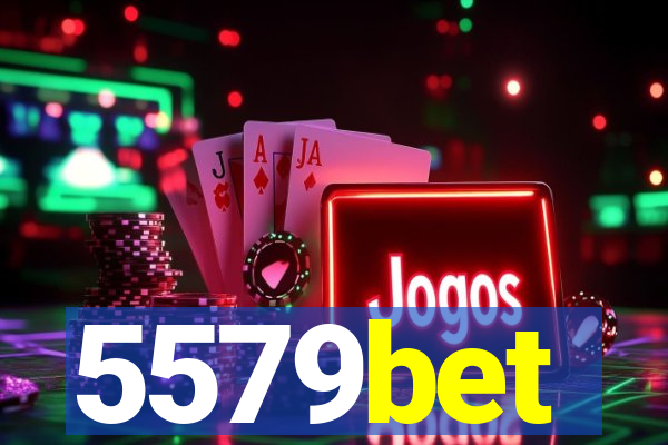5579bet