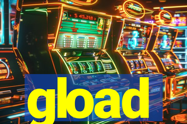 gload