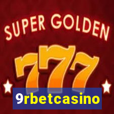 9rbetcasino