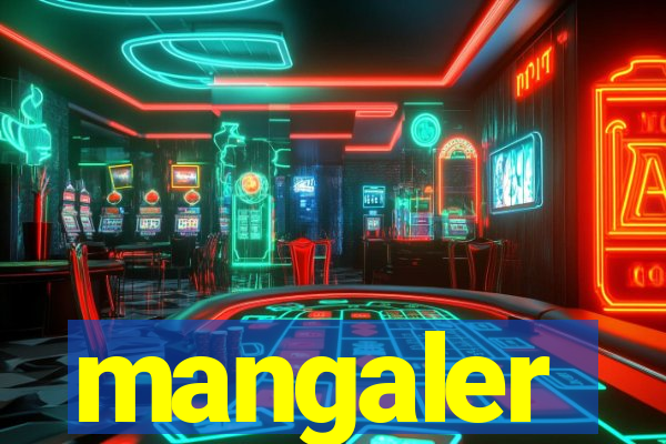 mangaler