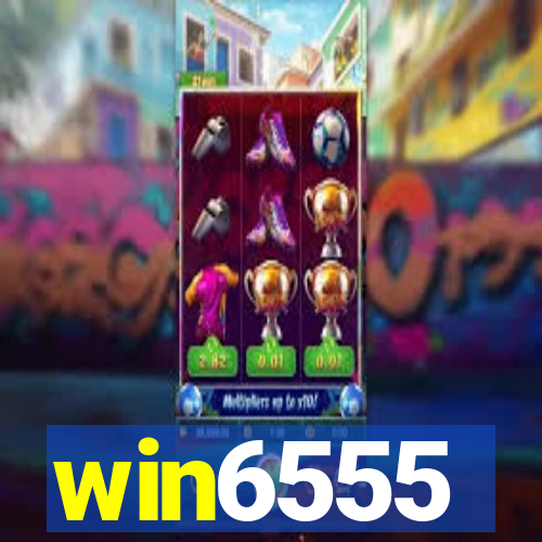win6555