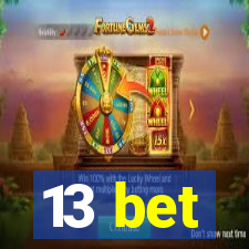 13 bet