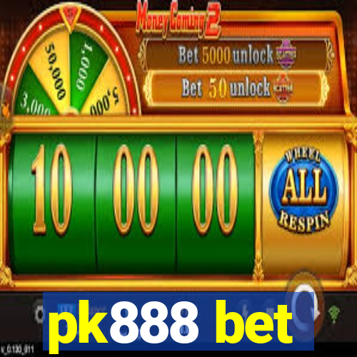 pk888 bet