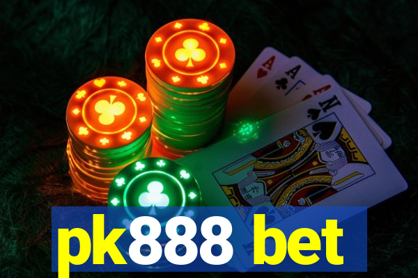 pk888 bet