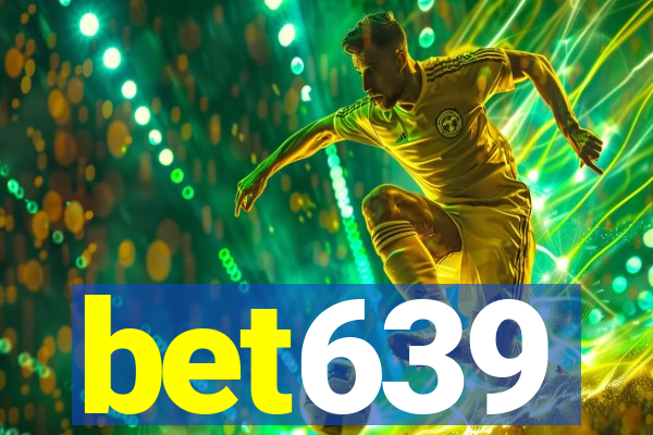 bet639