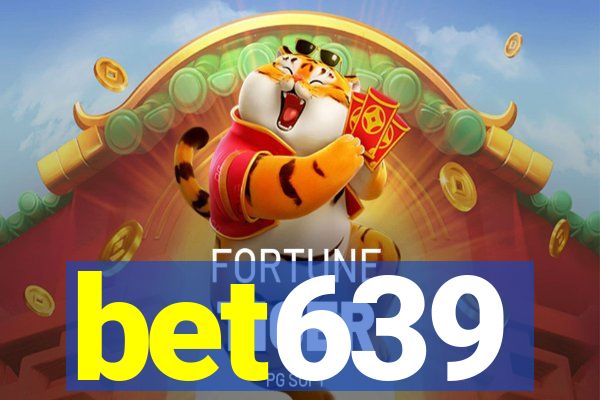 bet639