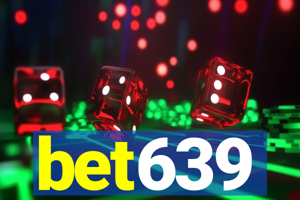 bet639