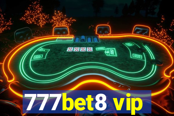 777bet8 vip