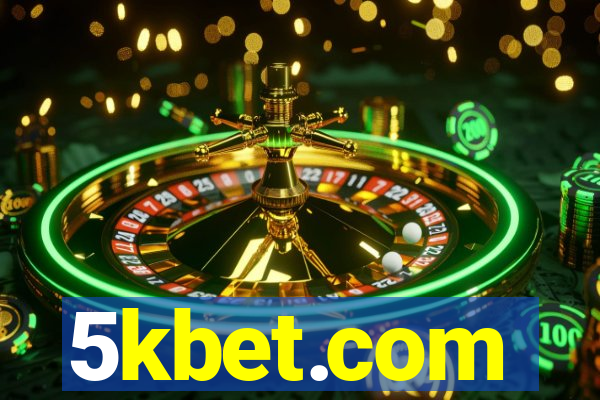 5kbet.com