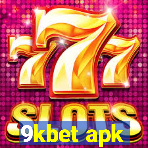 9kbet apk