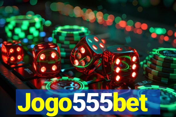 Jogo555bet