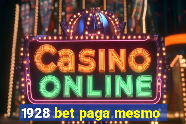 1928 bet paga mesmo