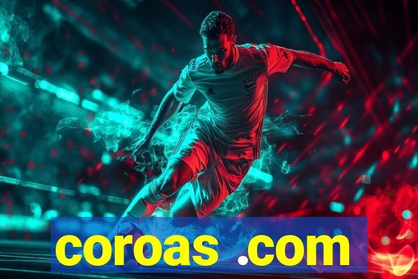 coroas .com