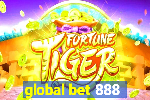 global bet 888