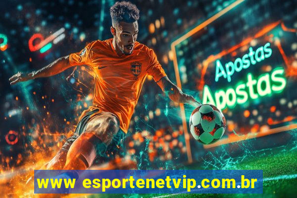 www esportenetvip.com.br
