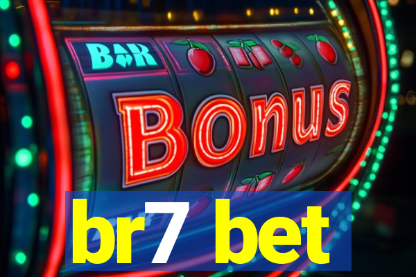br7 bet