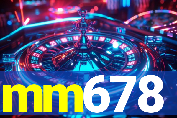 mm678