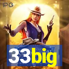33big