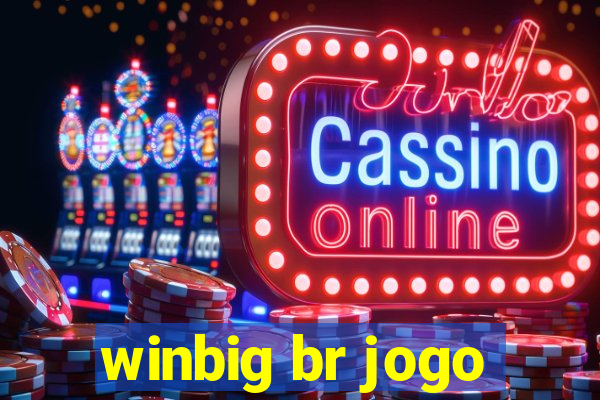 winbig br jogo