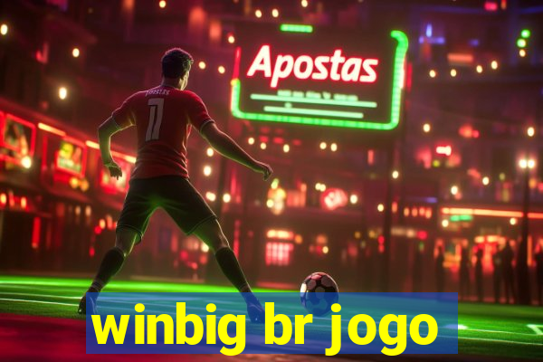 winbig br jogo