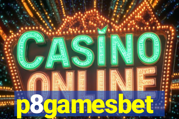 p8gamesbet