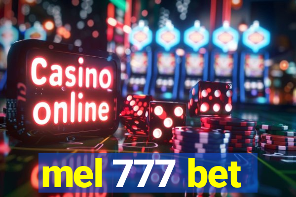 mel 777 bet