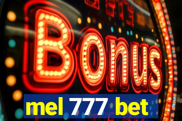 mel 777 bet
