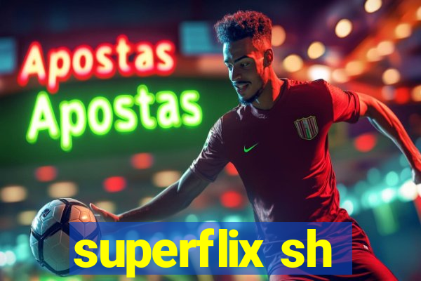 superflix sh