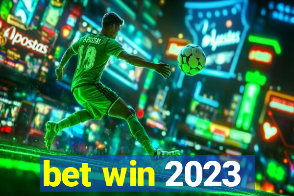 bet win 2023