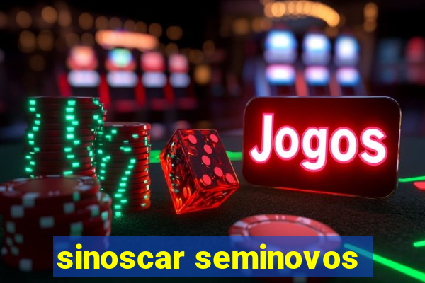 sinoscar seminovos