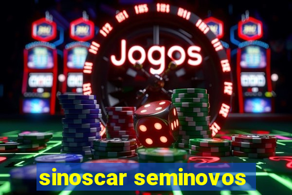 sinoscar seminovos