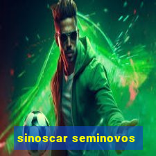 sinoscar seminovos