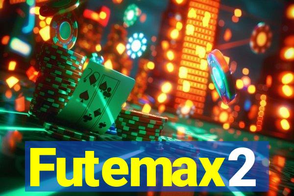 Futemax2